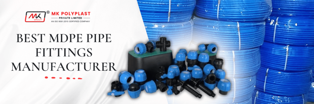 Choose the Best MDPE Pipe Fittings Manufacturer