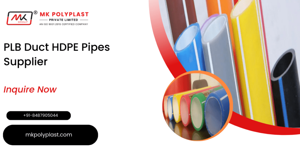 PLB Duct HDPE Pipes Supplier
