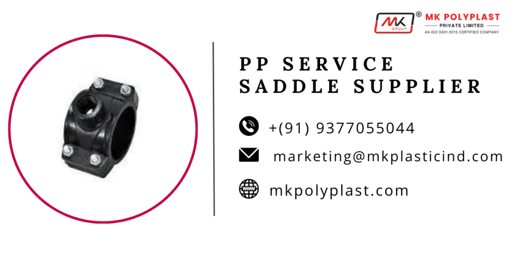 PP Service Saddle Supplier