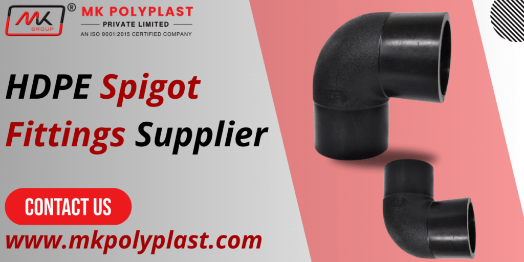 HDPE Spigot Fittings Supplier